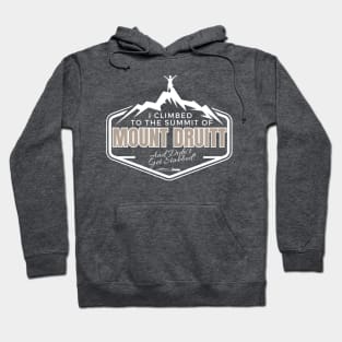 I CLIMBED MT. DRUITT - white print Hoodie